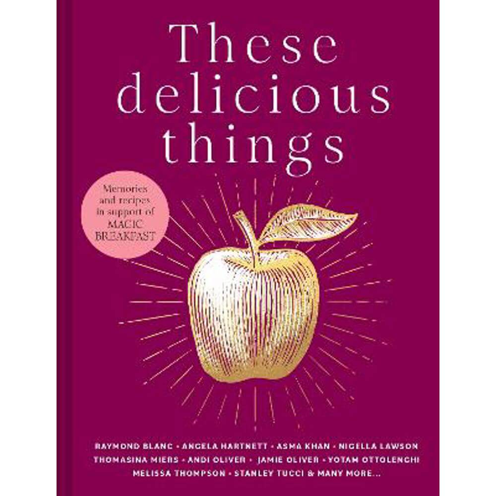 These Delicious Things (Hardback) - Jane Hodson